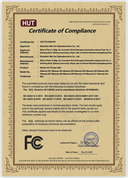 China Shenzhen Mei Hui Optoelectronics Co., Ltd Certification